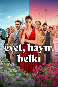 Evet, Hayır, Belki